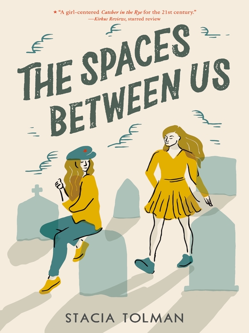 Title details for The Spaces Between Us by Stacia Tolman - Wait list